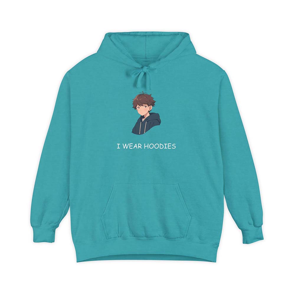 I Wear Hoodies Hoodie Seafoam