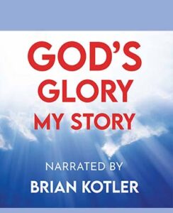 God's Glory My Story Audiobook